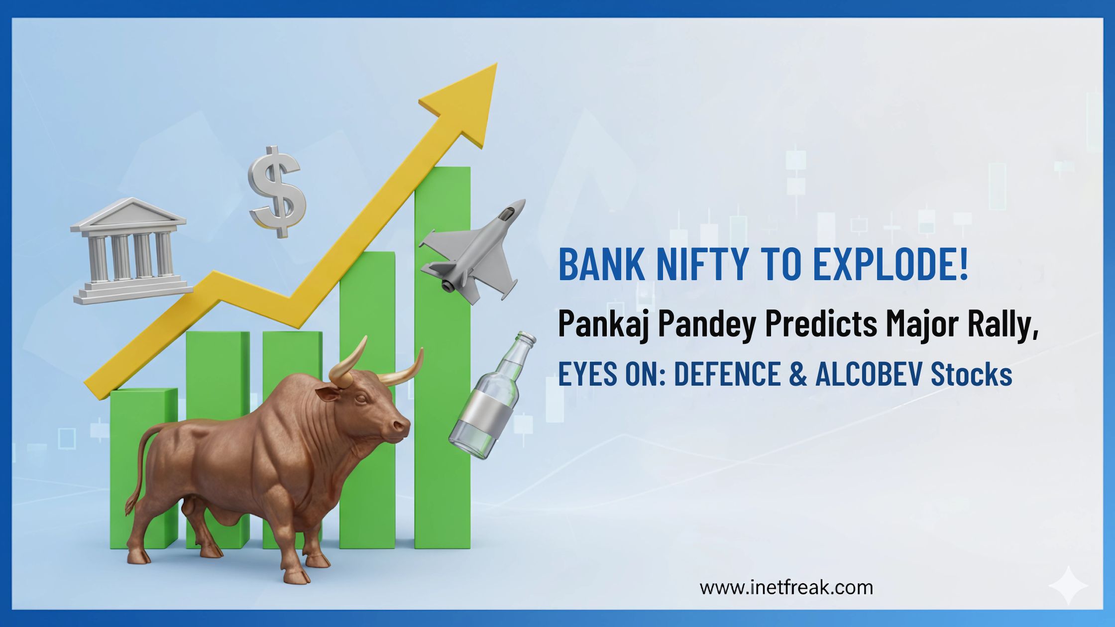 Bank Nifty Set to Explode? Pankaj Pandey Predicts Major Rally, Eyes on Defence and Alcobev Stocks