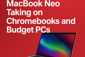 Apple Unveils 599 MacBook Neo Taking on Chromebooks and Budget PCs