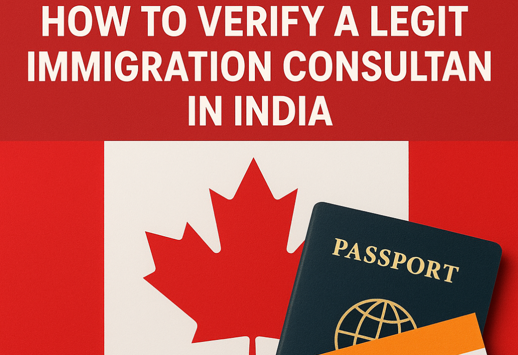 Canada PR in 2026: How to Verify a Legit Immigration Consultant in India