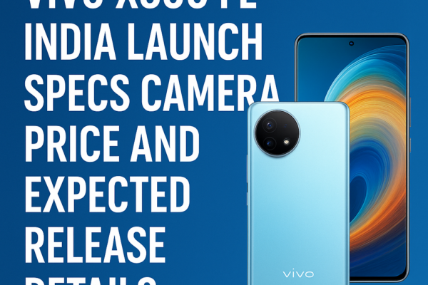 Vivo X300 FE India Launch Specs Camera Price and Expected Release Details