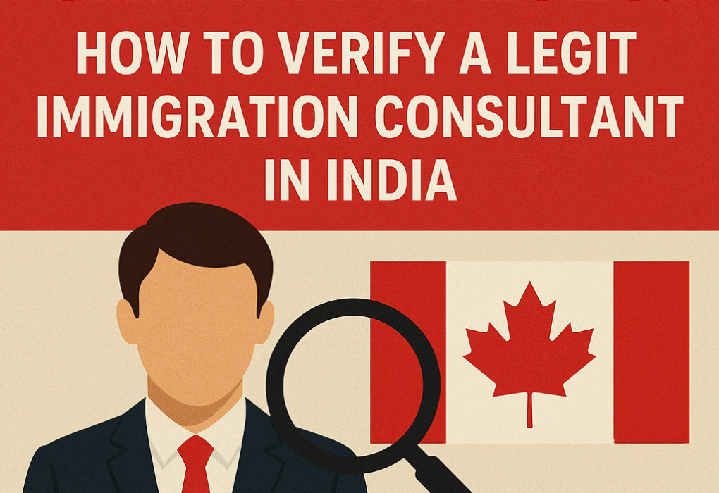 Canada PR 2026: How to Verify a Legit Immigration Consultant in India