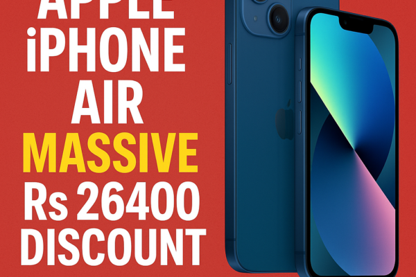 Apple iPhone Air Massive Rs 26400 Discount Here’s Where to Buy