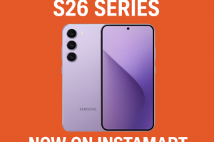 Samsung Galaxy S26 Series Now on Instamart Get Instant Delivery Today