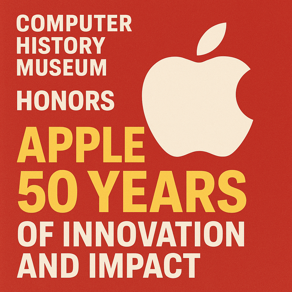 Computer History Museum Honors Apple 50 Years of Innovation and Impact