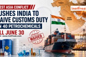 India Removes Import Duty on 40 Petrochemicals Amid West Asia Tensions — Big Relief for Industries