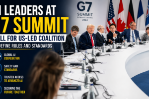 AI Leaders at G7 Summit Call for US-Led Coalition to Define Global AI Rules and Standards
