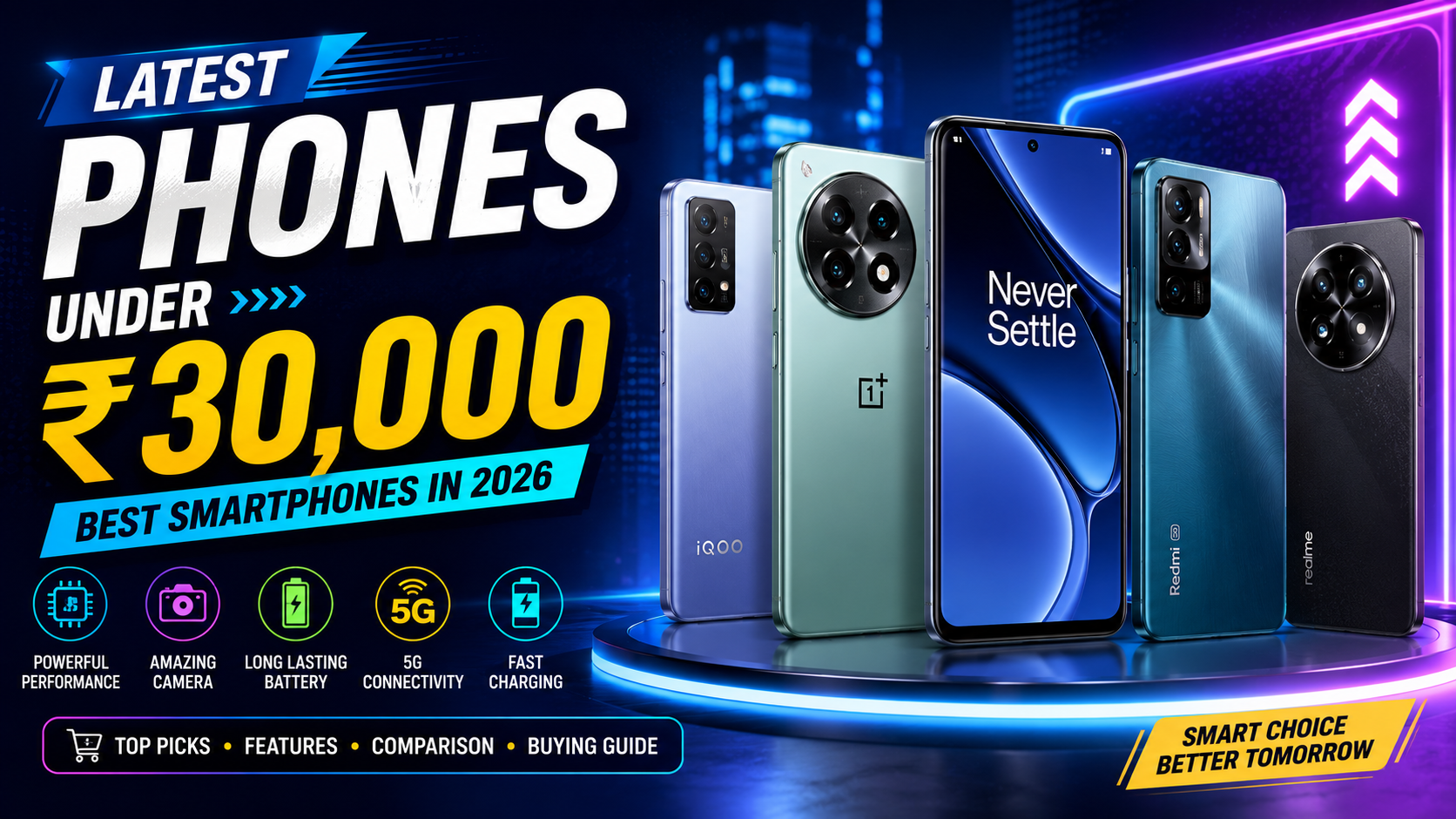 Latest Phones Under ₹30,000 – Best Smartphones to Buy in 2026